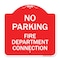 Signmission No Parking No Parking-Fire Department Connection, Red & White Alum, 18" x 18", RW-1818-23670 A-DES-RW-1818-23670 - alternate 1